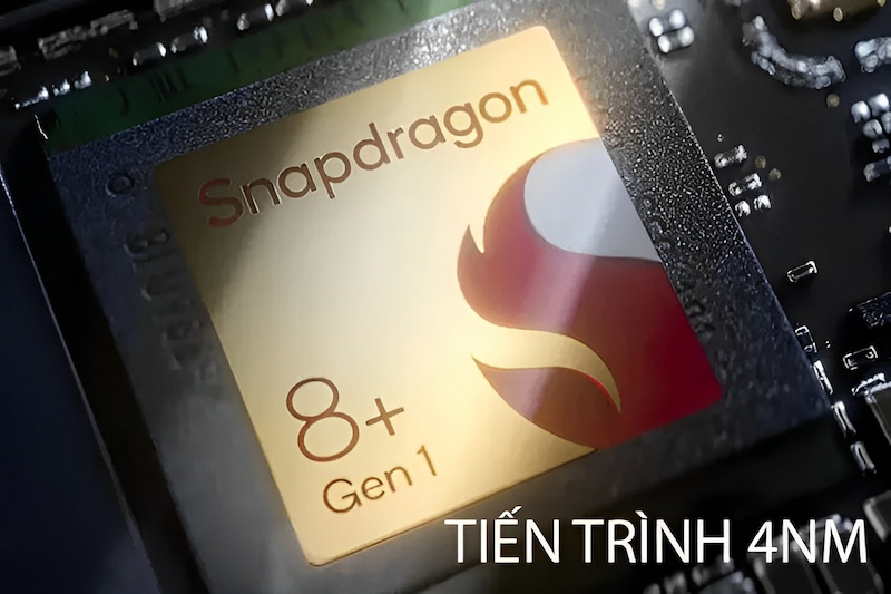 Snapdragon 8 Plus Gen 1 sản xuất trên tiến trình 4nm TSMC