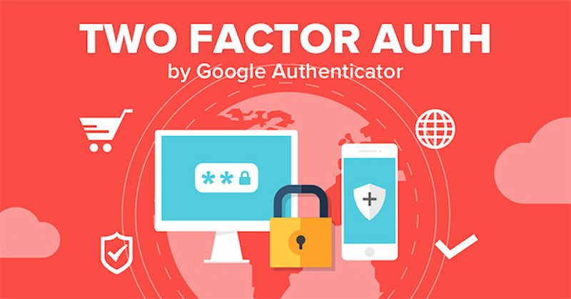 Google Authenticator hỗ trợ bảo vệ tài khoản tốt hơn