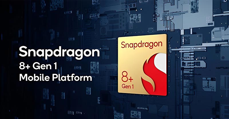 Snapdragon 8+ Gen 1 mượt mà, vượt trội