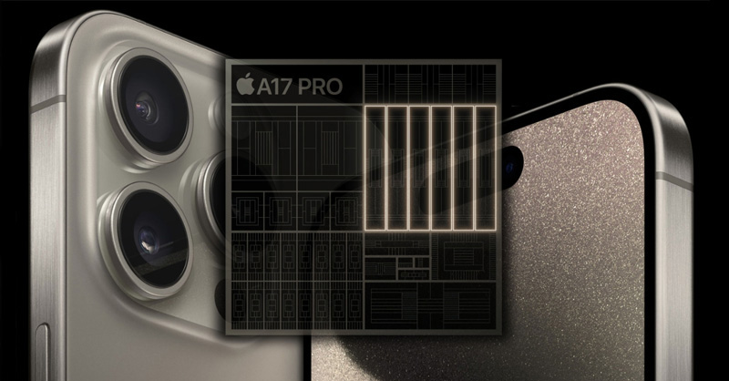 A17 Pro là chipset vượt trội nhất của Apple đến thời điểm hiện tại