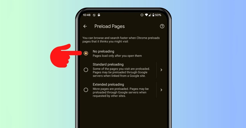 Chọn No preloading để vô hiệu hóa việc tải trước trang