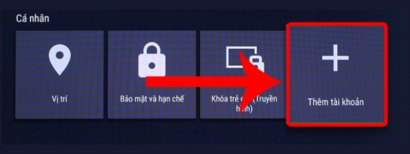 Chọn Thêm tài khoản