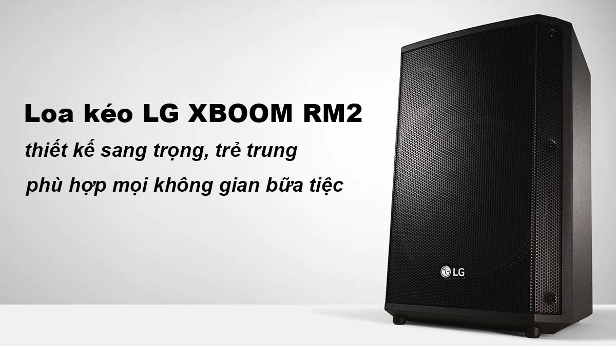 Thiết kế loa kéo LG XBOOM RM2 trẻ trung, thời thượng
