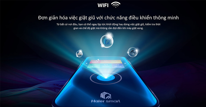 Kết nối Wi-Fi qua ứng dụng Haismart dễ dàng quản lý máy từ xa