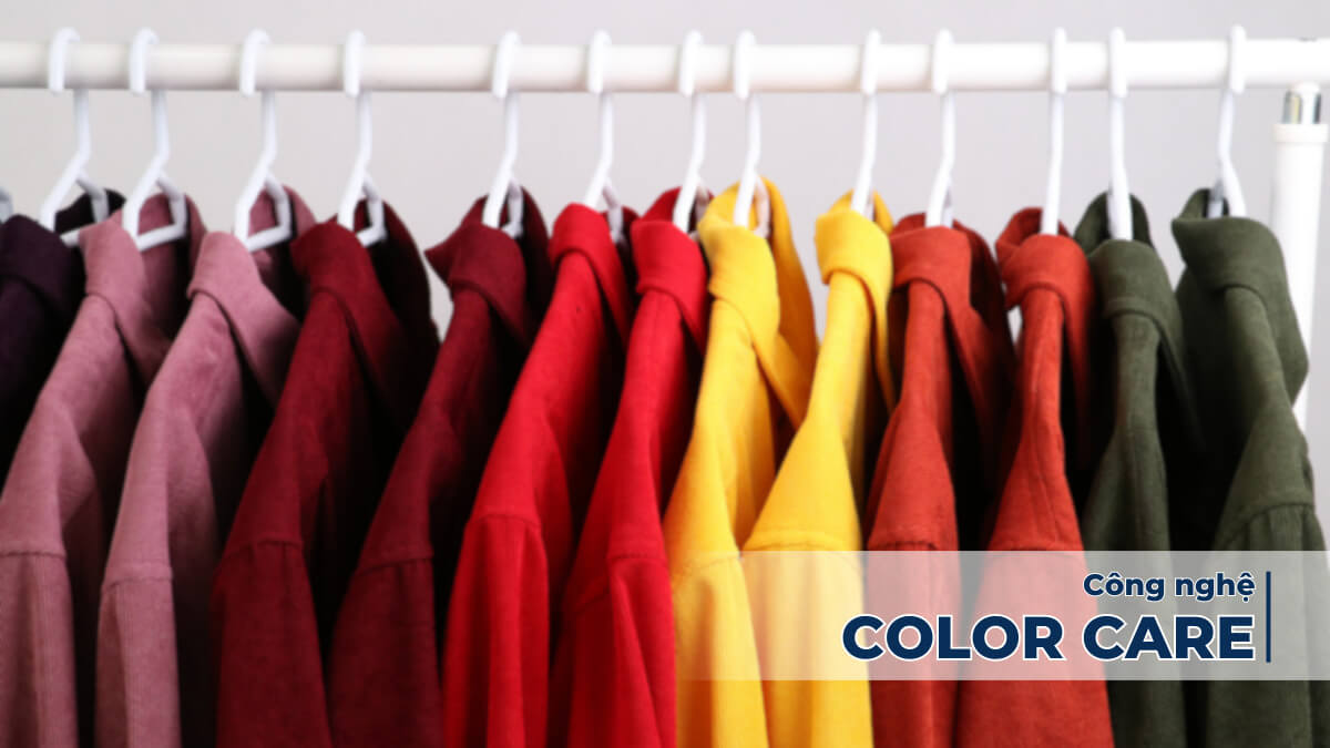 Công nghệ Color Care giúp quần áo hạn chế phai màu