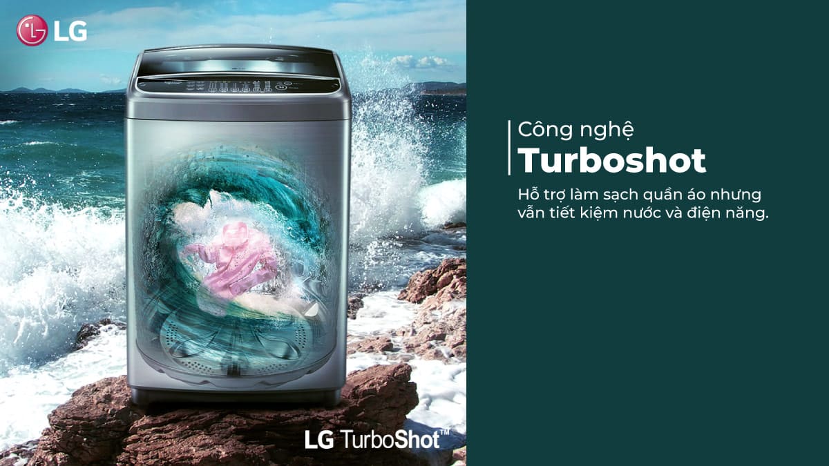 Công nghệ Turboshot hỗ trợ làm sạch quần áo nhưng vẫn tiết kiệm điện nước