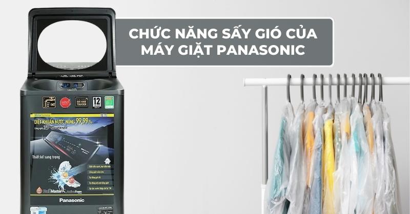 Chức năng sấy gió của máy giặt Panasonic và những lợi ích
