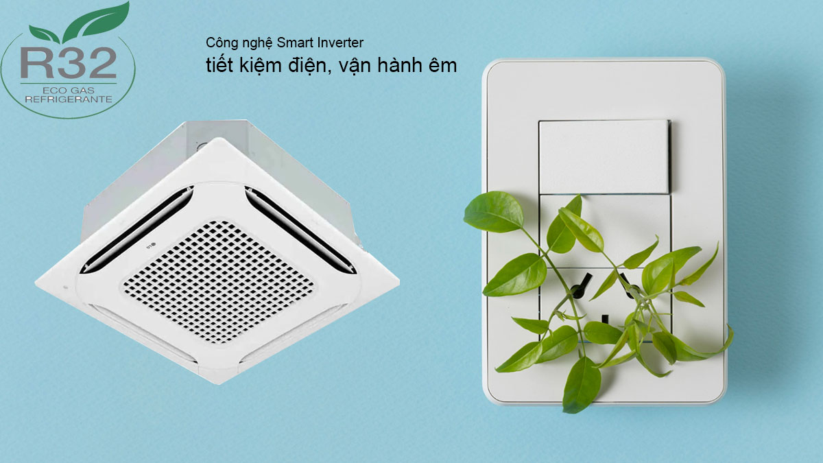 Công nghệ Smart Inverter tiết kiệm điện, vận hành êm.