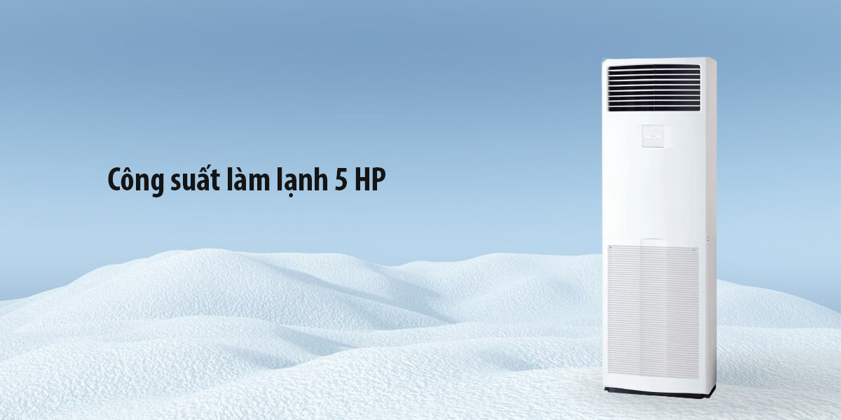 Công suất làm lạnh 5 Hp - 42.700 BTU