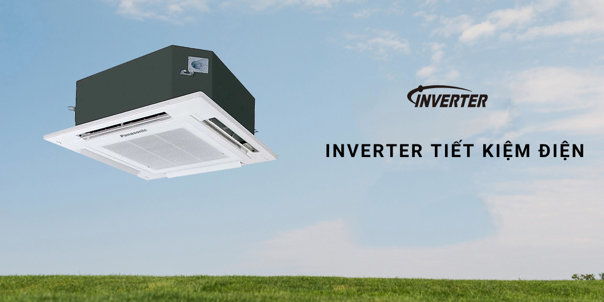 Máy Lạnh Âm Trần Panasonic Inverter 3.0 HP (1 Pha) này sử dụng công nghệ Inverter mang lại khả năng tiết kiệm điện hiệu quả