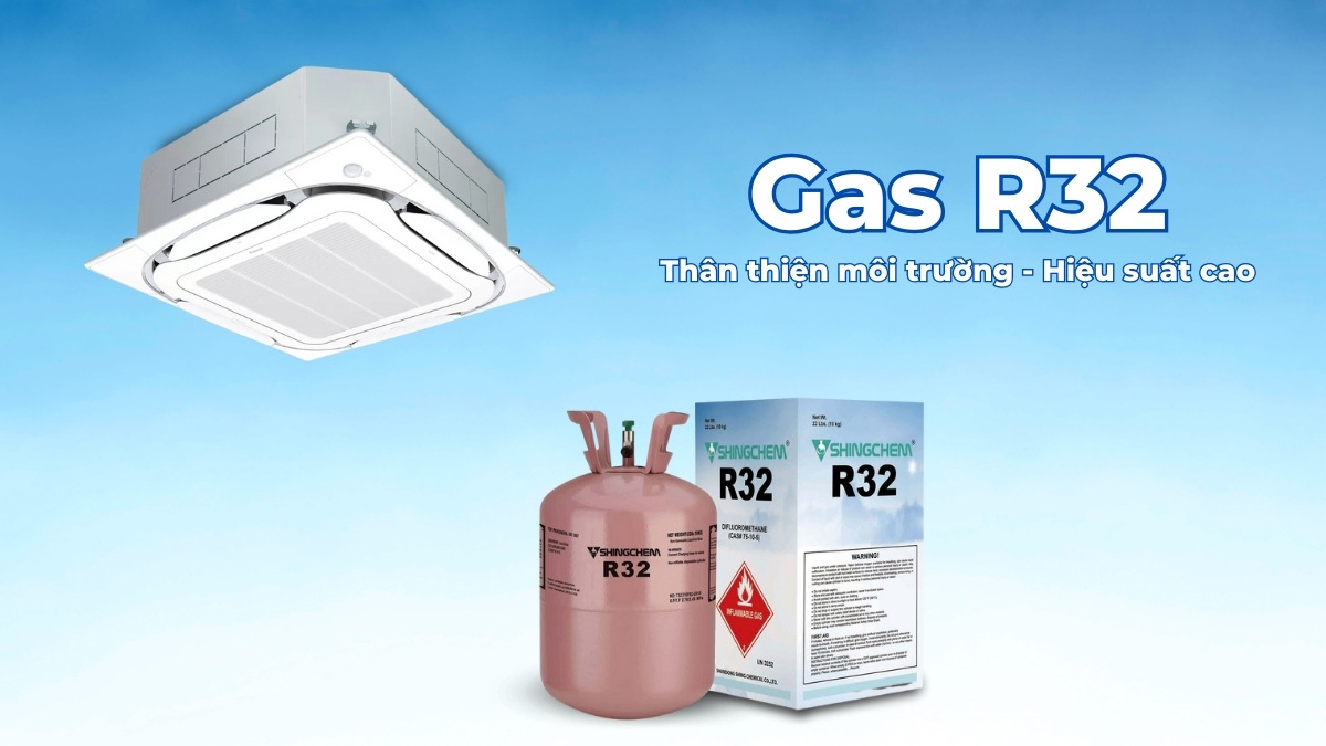 Gas R32 có hiệu suất làm lạnh cao và không gây ảnh hưởng đến môi trường