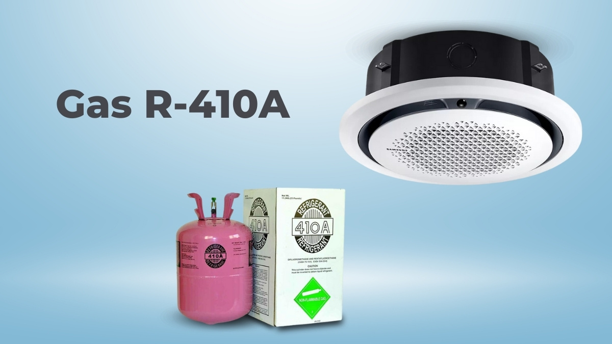 Gas R-410A thân thiện môi trường và có hiệu suất cao