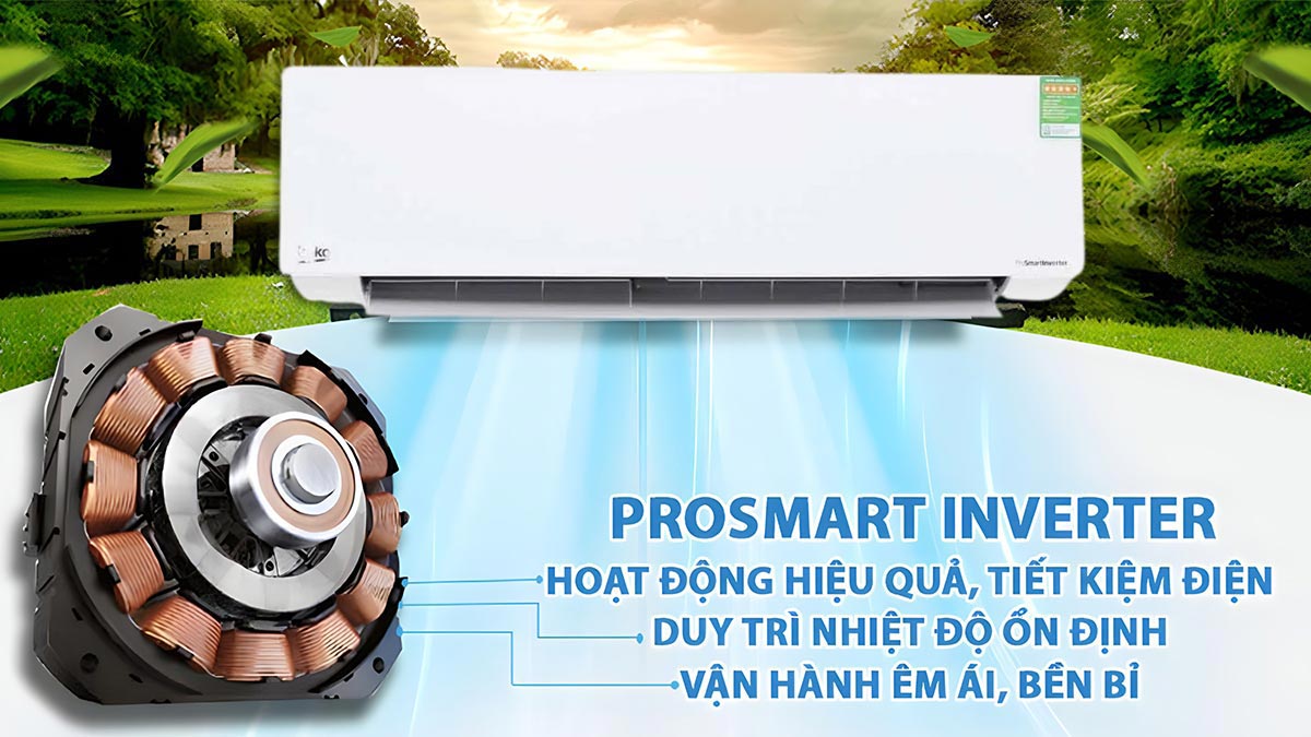Công nghệ Prosmart Inverter giúp người sử dụng giảm chi phí điện hàng tháng đáng kể