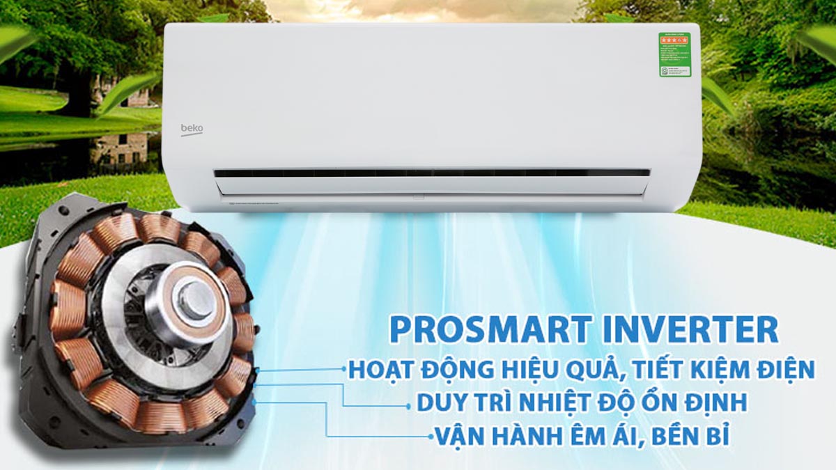 Công nghệ ProSmart Inverter tiết kiệm điện năng đến 60%