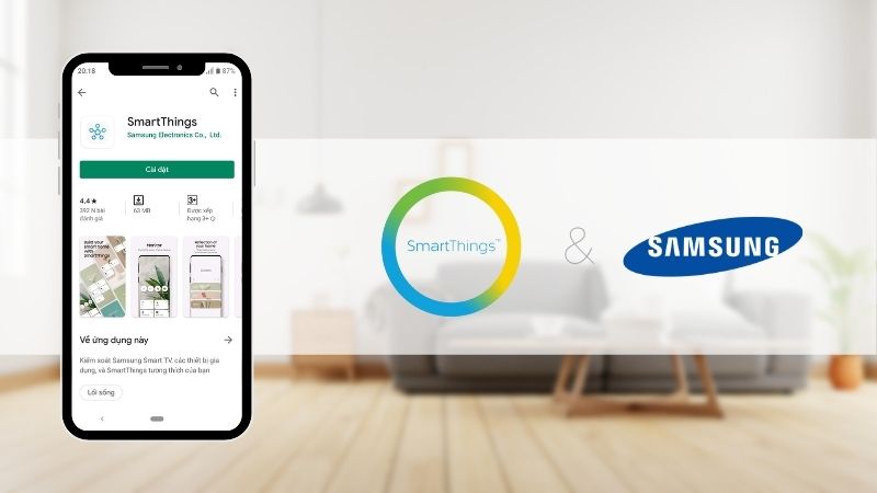 Ứng dụng SmartThings hỗ trợ điều khiển máy lạnh Samsung