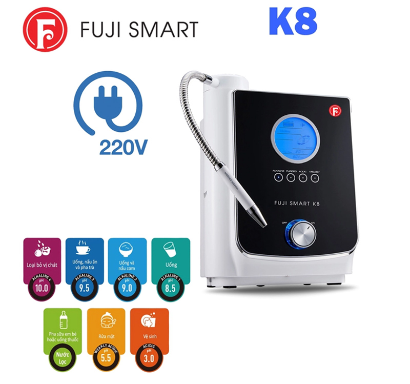 Fuji Smart K8 tạo ra 7 loại nước kiềm