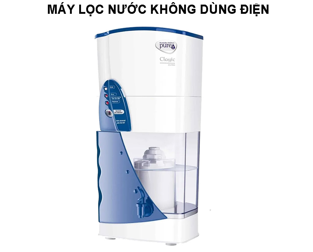 Máy lọc nước Unilever Pureit Classic không dùng điện