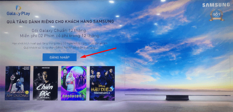 Đăng nhập để sử dụng Galaxy Play trên tivi Samsung