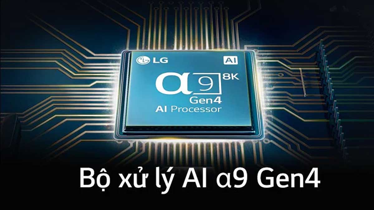 Bộ xử lý AI 4K α9 mang lại chất lượng hình ảnh và âm thanh hoàn hảo