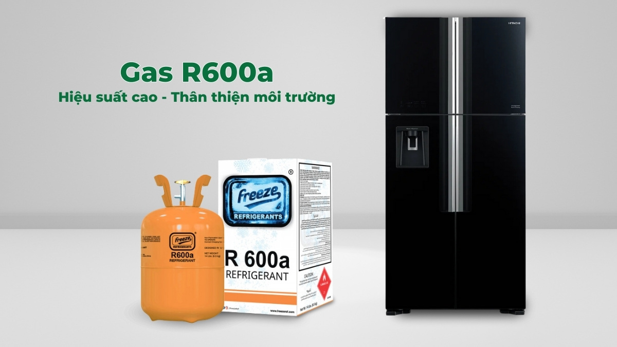 Gas R600a an toàn, thân thiện môi trường