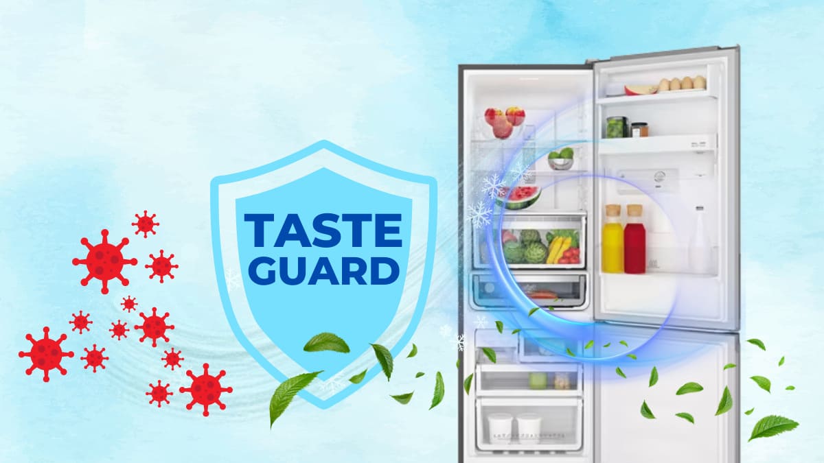 Công nghệ TasteGuard giúp không gian bên trong tủ luôn sạch sẽ