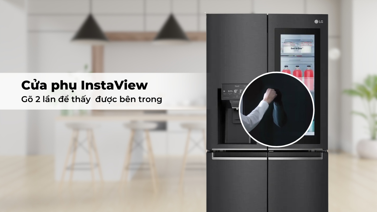 Cửa phụ InstaView cho phép người dùng quan sát bên trong tủ dễ dàng
