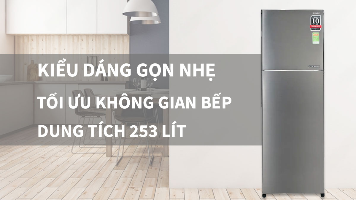 Tủ Lạnh Sharp Inverter 253 Lít SJ-X281E-DS có thiết kế gọn gàng, tối ưu không gian bếp