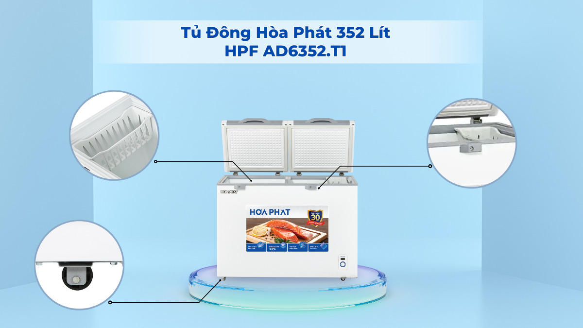 Tiện ích trên Tủ Đông Hòa Phát 352 Lít HPF AD6352.T1