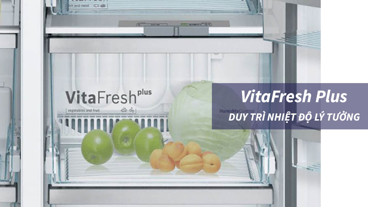 Công nghệ VitaFresh Plus đảm bảo nhiệt độ lý tưởng để bảo quản rau củ quả