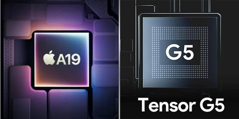 Chip Apple A19 và Google Tensor G5