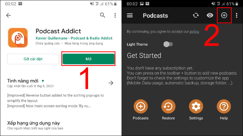 Khi sử dụng Podcast trên điện thoại Android, bạn cần vào cửa hàng CH Play để tải phần mềm Podcast.