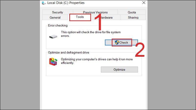 Bạn nhấn vào tab “Tools” rồi chọn “Check” để kiểm tra lỗi ổ cứng.